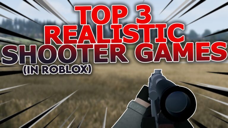 Top 3 Realistic Shooter Games on Roblox